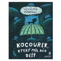 Kocourek, který měl rád déšť - Henning Mankell
