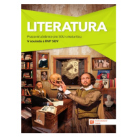 Literatura - pracovní učebnice pro SOU s maturitou TAKTIK International, s.r.o
