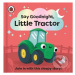 Say Goodnight, Little Tractor (Join in with this sleepy story for toddlers) - kniha z kategorie 