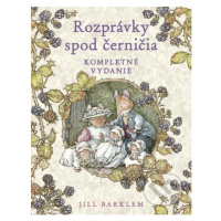 Rozprávky spod černičia (Kompletné vydanie) - Jill Barklem - kniha z kategorie Pohádky