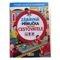 Zábavná příručka pro malé CESTOVATELE NAKLADATELSTVÍ SUN s.r.o.