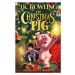 The Christmas Pig - J.K. Rowling, Jim Field (Ilustrátor) - kniha z kategorie Beletrie pro děti