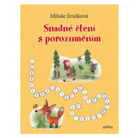 Snadné čtení s porozuměním | Aleš Čuma, Miluše Jirušková