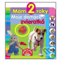 Mám 2 roky - Moje domáce zvieratká - kniha z kategorie Pro děti