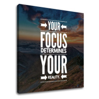 Motivační obraz na zeď Your focus