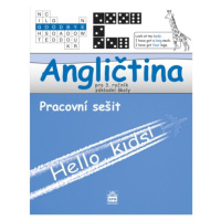 Angličtina pro 3.ročník základní školy Hello, kids! - pracovní sešit SPN - pedagog. nakladatelst