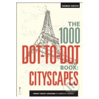 The 1000 Dot-to-Dot Book: Cityscapes (Twenty Exotic Locations to Complete Yourself) - kniha z ka