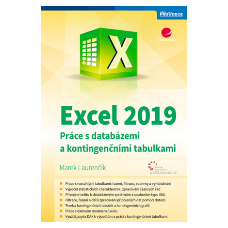 Excel 2019 - Práce s databázemi a kontingenčními tabulkami - Marek Laurenčík GRADA