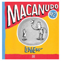 Macanudo 2, 1.  vydání - Ricardo Siri Liniers