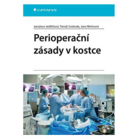 Perioperační zásady v kostce