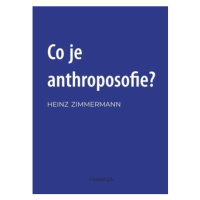 Co je to anthroposofie?