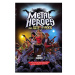 Metal Heroes The Fate of Rock