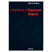 A Handbook of Classroom English Oxford University Press