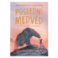 Poslední medvěd - Hannah Gold, Levi Pinfold (ilustrátor) - kniha z kategorie Beletrie pro děti