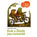 Kvak a Žbluňk jsou kamarádi - Arnold Lobel