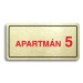Accept Piktogram "APARTMÁN 5 II" (160 × 80 mm) (zlatá tabulka - barevný tisk)