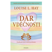 Dar vděčnosti - Louise L. Hay