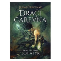 Bohatýr II Dračí carevna