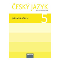 Český jazyk 5 - příručka učitele - Kosová J., Babušová G.