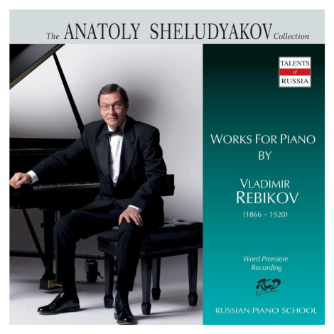 Sheludyakov Anatoly: Works For Piano by Vladimir Rebikov (3x CD) - CD