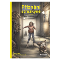 Přiznání strážkyně