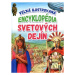 Veľká ilustrovaná encyklopédia svetových dejín - Kolektív autorov - kniha z kategorie Encykloped