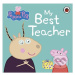 Peppa Pig: My Best Teacher - kniha z kategorie Pohádky