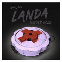 Landa Daniel: Minový pole - CD