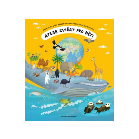 Atlas zvířat pro děti | Tomáš Tůma, Tomáš Tůma B4U Publishing