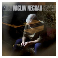 Neckář Václav: Mezi svými - CD