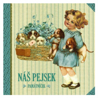 Náš pejsek - památníček - Klára Trnková