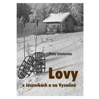 Lovy v Jeseníkách a na Vysočině