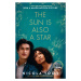 The Sun is Also a Star (Tie-In Edition) - Nicola Yoon - kniha z kategorie Beletrie pro děti