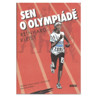 Sen o olympiádě - Reinhard Kleist