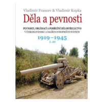 Děla a pevnosti 2. díl 1919-1945