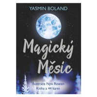 Magický Měsíc - Yasmin Boland, Nyx Rowan