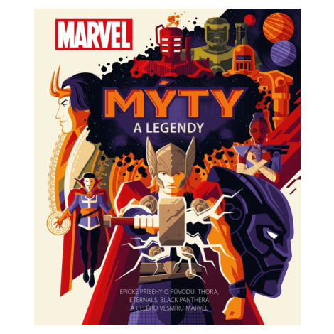 Marvel: Mýty a legendy - kolektiv autorů CPRESS