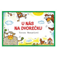 U nás na dvorečku | Tereza Skoupilová, Tereza Skoupilová