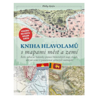 Kniha hlavolamů s mapami měst a zemí - Philip Kiefer - kniha z kategorie Hlavolamy