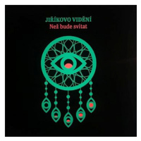 Jiříkovo vidění: Než bude svítat - CD