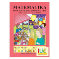 Matematika pro 3. ročník ZŠ, 1.díl učebnice - Duhová řada