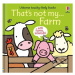 That's not my...farm - Fiona Watt, Rachel Wells (ilustrátor) - kniha z kategorie Beletrie pro dě