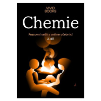 Chemie - pracovní sešit s online učebnicí 2.díl - Martina Kulová, František Cáb