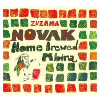 Novak Zuzana: Home Brewed Mbira - CD