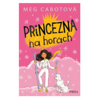 Princezna na horách - Meg Cabotová