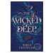 The Wicked Deep - Shea Ernshaw - kniha z kategorie Sci-fi, fantasy a komiksy