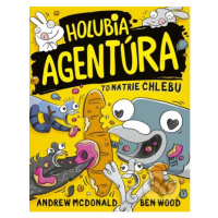 Holubia agentúra to natrie chlebu - Andrew McDonald, Ben Wood - kniha z kategorie Detektivky