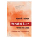 Vánoční kurz - Meditativní úvahy a postupy k prohloubení umění léčit / Přednášky pro lékaře a st