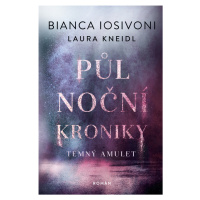 Půlnoční kroniky Temný amulet