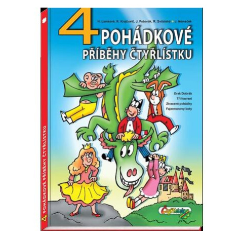 4 pohádkové příběhy Čtyřlístku Čtyřlístek